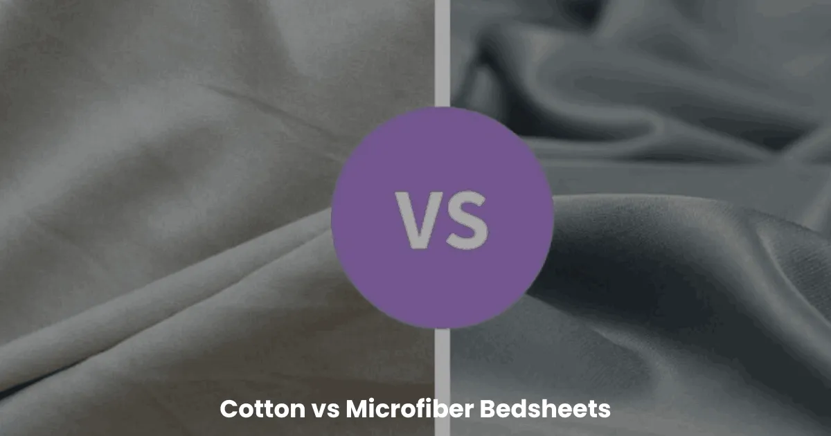 Cotton vs Microfiber Bedsheets